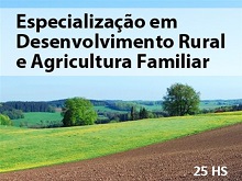 Curso Online de DESENVOLVIMENTO RURAL E AGRICULTURA FAMILIAR