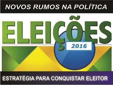 Estratégia para campanha eleitoral de 2016 | JB Treinamento