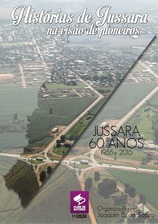 Histórias de Jussara na Visão de Pioneiros, por Joaquim B. de Souza