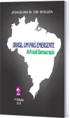 Brasil, um País Emergente, A Frágil Democracia