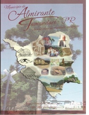 Capa do livro Município de Almirante Tamandaré-PR: uma história em constante construção
