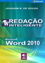 Livro Microsoft Word 2010 - Redação Inteligente