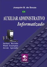 Livro Auxiliar Administrativo Informatizado para jovem aprendiz - Clube de Autores | JB Treinamento em Informática