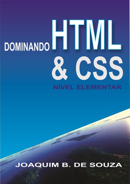 Livro Dominando HTML e CSS nível elementar | Clube de Autores