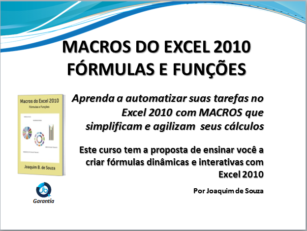 Macros do Excel 2010 Formulas e Funcoes