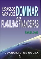 Livro 12 Passos para Você Dominar as Planilhas Financeiras, com Excel | Informática básica | jbtreinamento.com.br