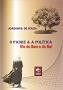 Livro o Padre e a Política - Elo do Bem e  do Mal