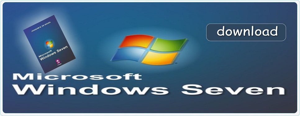 Clique na Imagem | Microsoft Windows Seven